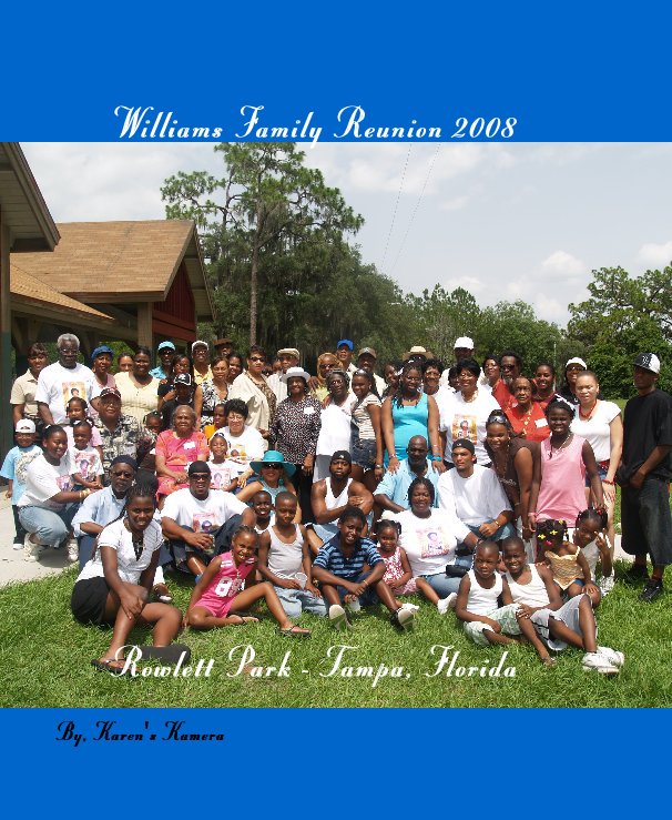 Williams Family Reunion 2008 nach By, Karen's Kamera anzeigen