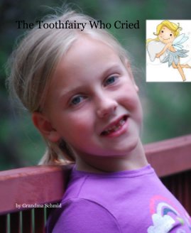 The Toothfairy Who Cried book cover