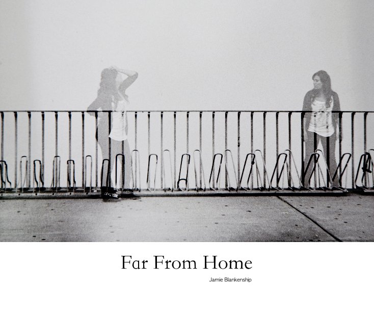 Ver Far From Home por Jamie Blankenship