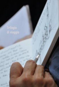 Trilogia di viaggio book cover