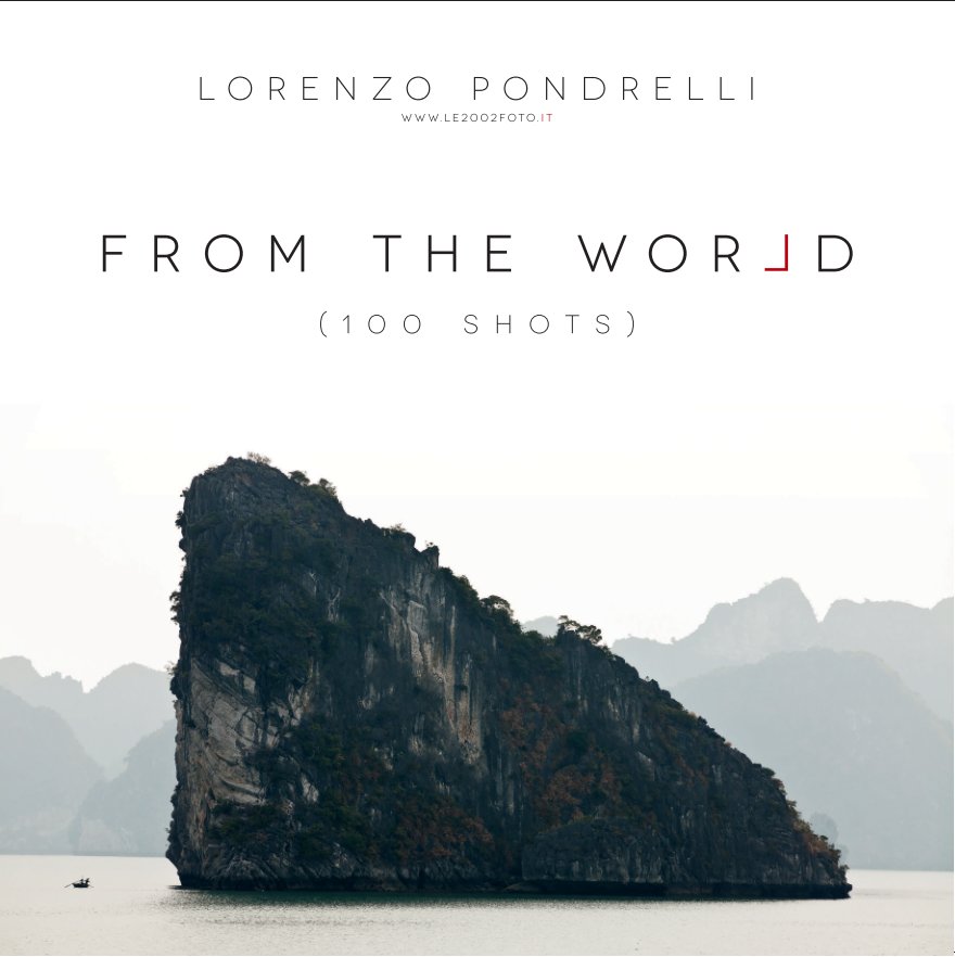 View FROM THE WORLD by Lorenzo Pondrelli