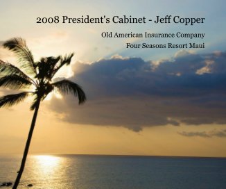 2008 President's Cabinet - Jeff Copper book cover