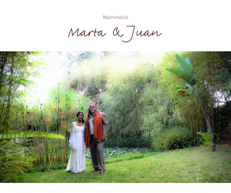 View Marta & Juan by Rui Nunes de Matos