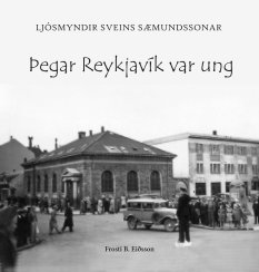 Þegar Reykjavík var ung (imagewrap) book cover