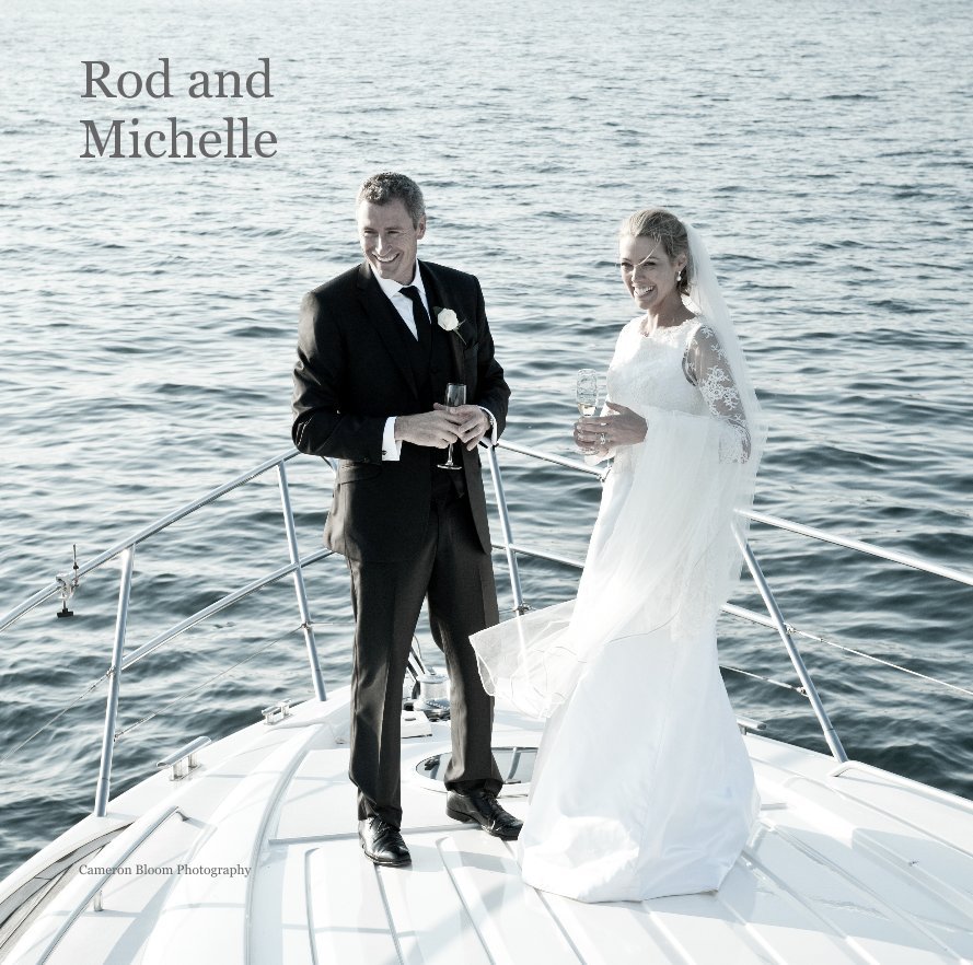 View Rod and Michelle by Cameron Bloom Photography