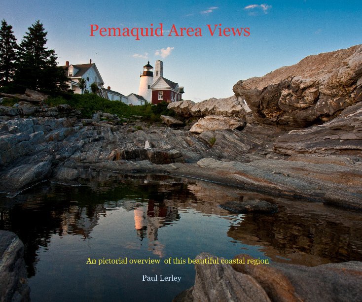View Pemaquid Area Views by Paul Lerley