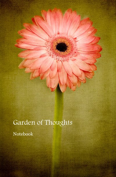 View Garden of Thoughts by Notebook