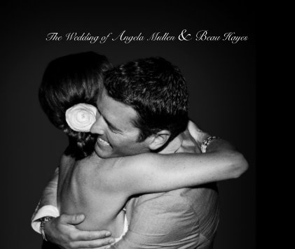 The Wedding of Angela Mullen & Beau Hayes book cover