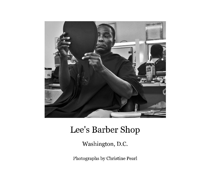 View Lee's Barber Shop by Christine Pearl