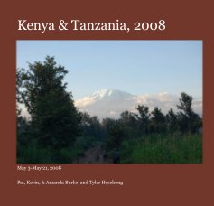 Kenya & Tanzania, 2008 book cover