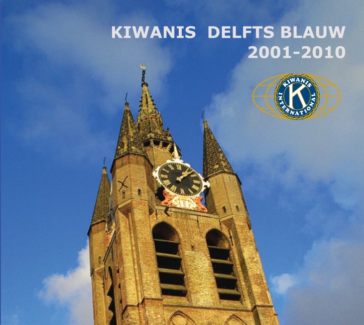 Visualizza kiwanis delfts blauw di jaap oldenkamp