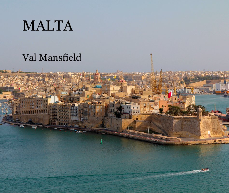View MALTA by Val Mansfield