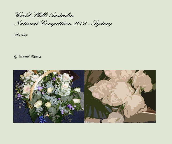 World Skills Australia National Competition 2008 - Sydney nach David Watson anzeigen