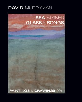 Sea, Stained Glass & Songs book cover