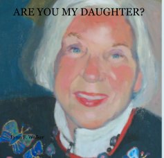 ARE YOU MY DAUGHTER? book cover