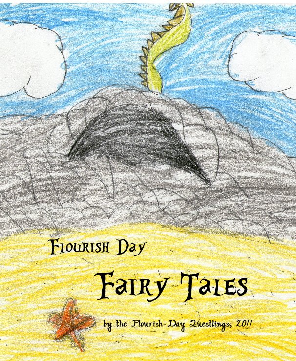View Flourish Day Fairy Tales by Flourish Day Questlings, 2011