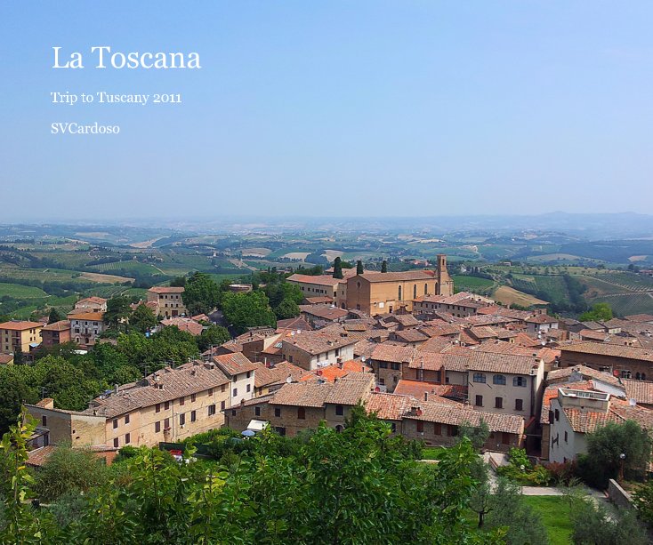 Visualizza La Toscana di SVCardoso