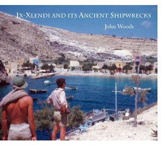 Xlendi and its Ancient Shipwrecks book cover