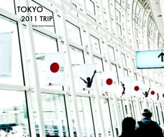 TOKYO 2011 TRIP book cover
