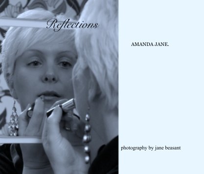 Reflections


                                                                                             AMANDA JANE. book cover