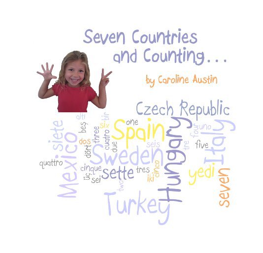 View Seven Countries and Counting... by Caroline Austin