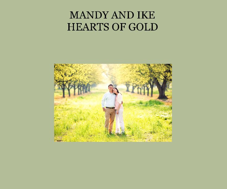 View MANDY AND IKE HEARTS OF GOLD by gnann