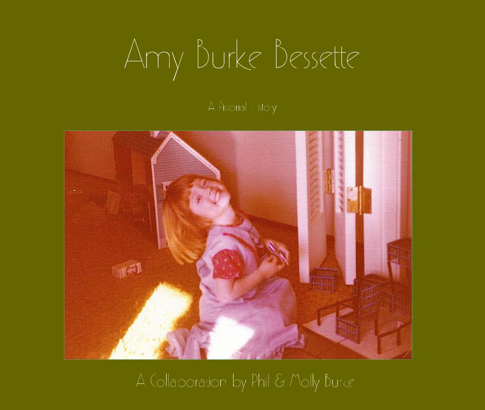 Bekijk Amy Burke Bessette op A Collaboration by Phil & Molly Burke