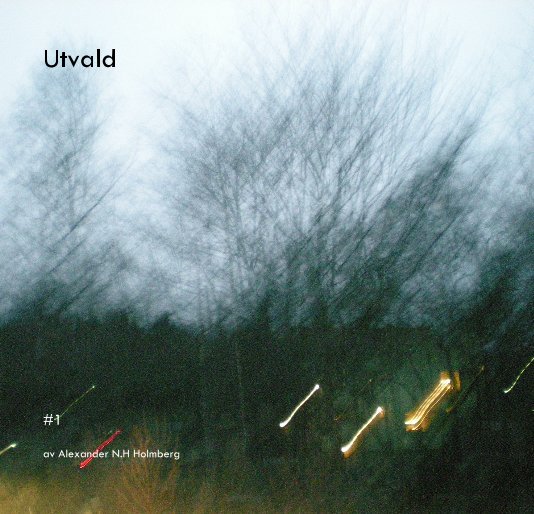View Utvald by Alexander N.H Holmberg