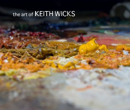 the art of KEITH WICKS book cover