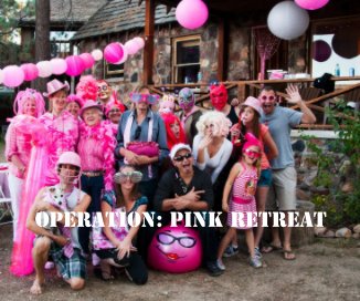 Operation: Pink Retreat (small version) book cover
