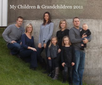 My Children & Grandchildren 2011 book cover