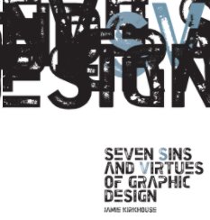 Sins and Virtues of Graphic Design book cover