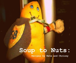 Soup to Nuts: book cover