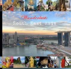Wanderlust: South East Asia Photo Journal book cover