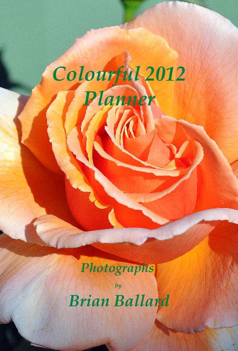 Colourful 2012 Planner nach Brian Ballard anzeigen