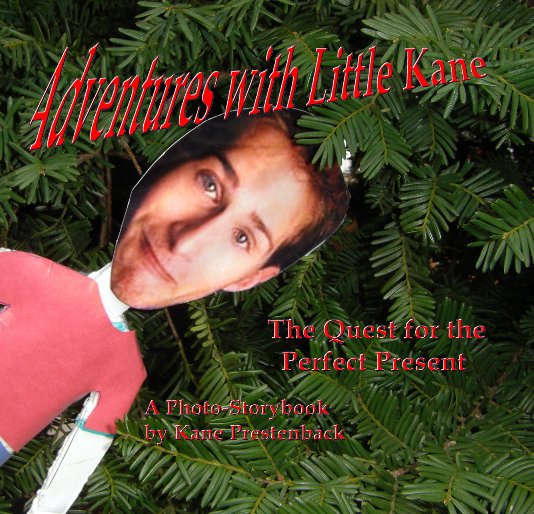 Bekijk Adventures with Little Kane op Kane Prestenback