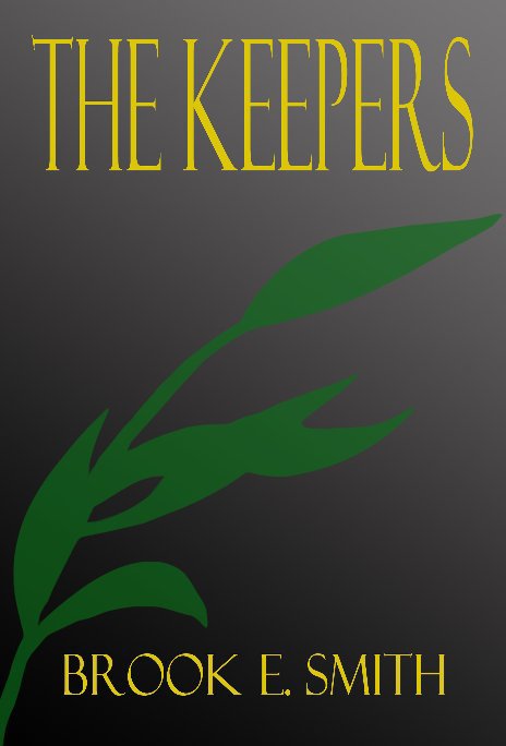 Ver The Keepers por Brook E. Smith