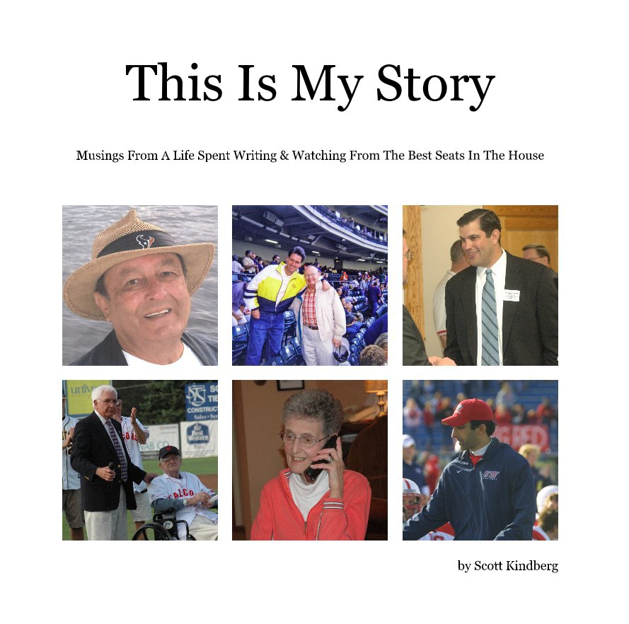 View This Is My Story by Scott Kindberg