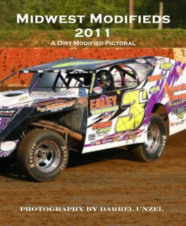 Midwest Modifieds A Dirt Modified Pictoral book cover