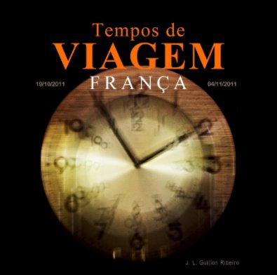 Tempos de Viagem - FRANÇA book cover