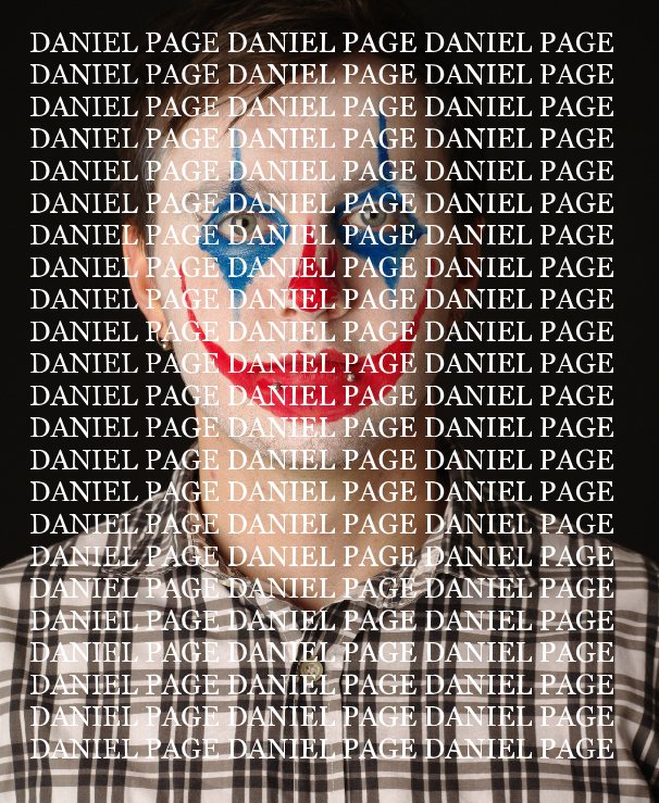 View DANIEL PAGE by Daniel Page