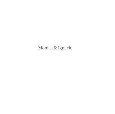 Monica & Ignacio book cover