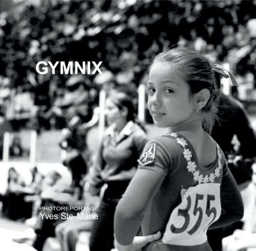 View Gymnix by Yves Ste-Marie