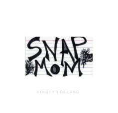 Snap Mom book cover