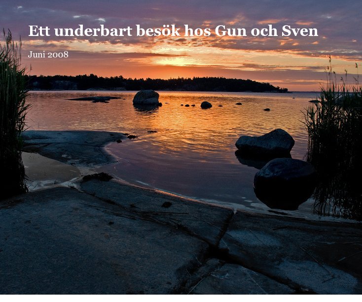 Ver Ett underbart besÃ¶k hos Gun och Sven por ErikAnestad
