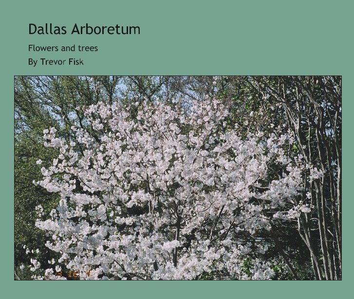 Bekijk Dallas Arboretum op Trevor Fisk