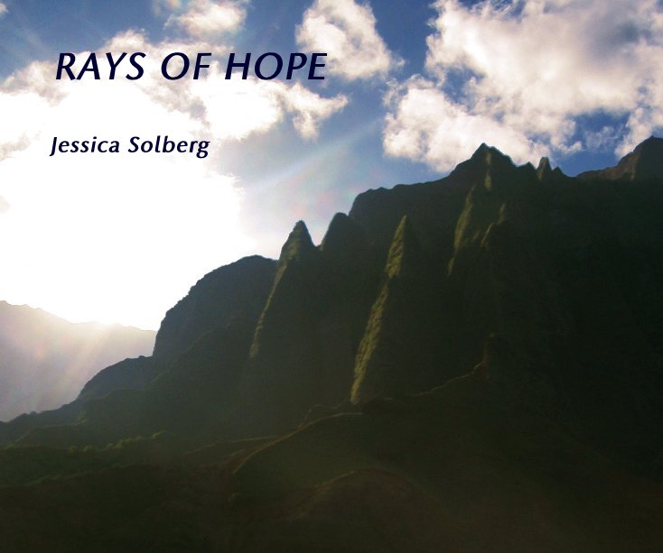 View RAYS OF HOPE (eBook version) by Jessica Solberg