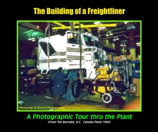 Building of a Freightliner book cover