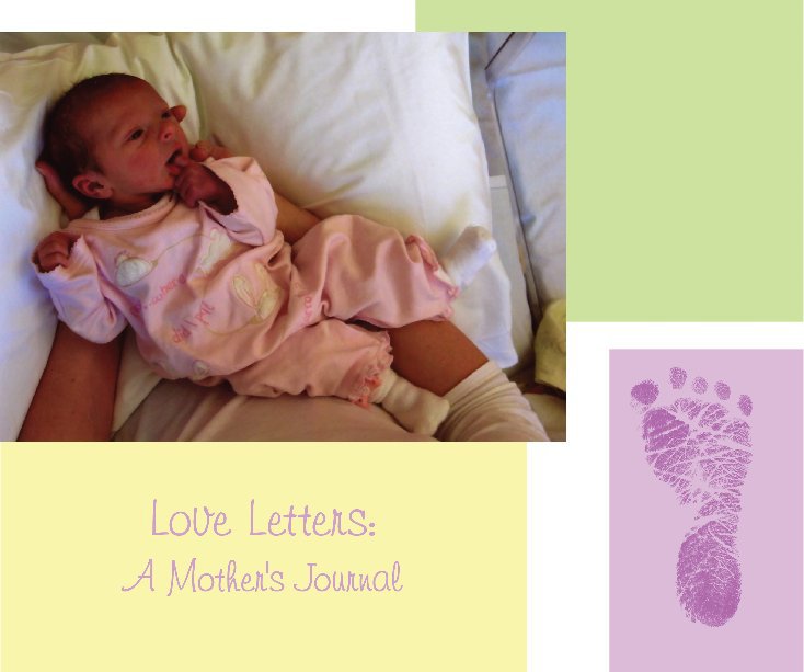 View Love Letters: A Mother's Journal by Reid Strauss