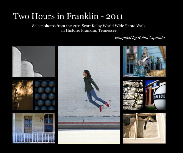 View Two Hours in Franklin - 2011 by compiled by Robin Oquindo